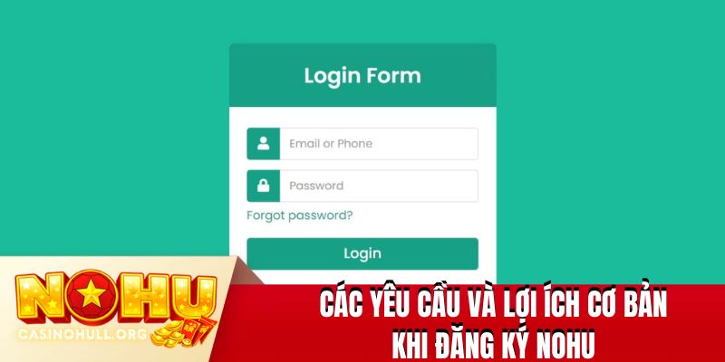 Các yêu cầu và lợi ích cơ bản khi đăng ký NOHU